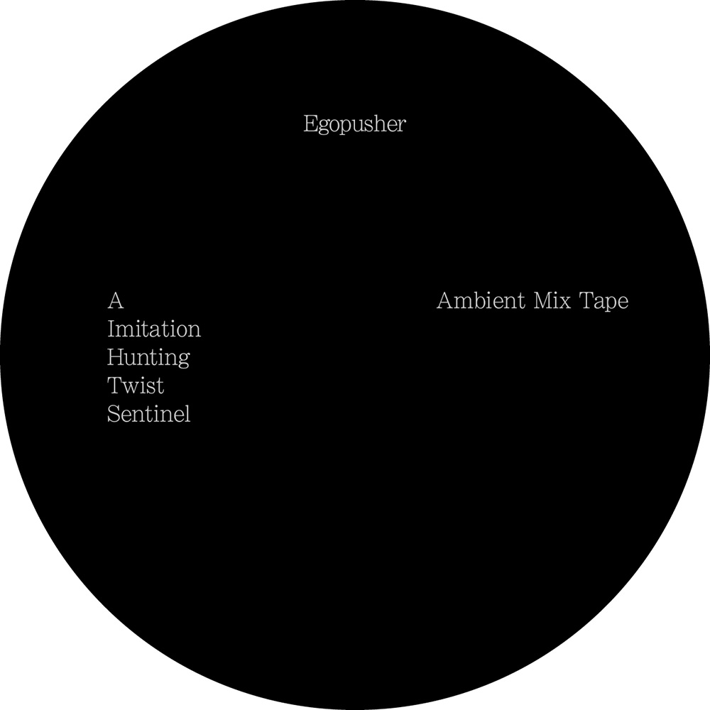 Egopusher-AmbientMixtapes-Etiketten-A